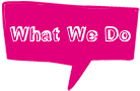 What We Do